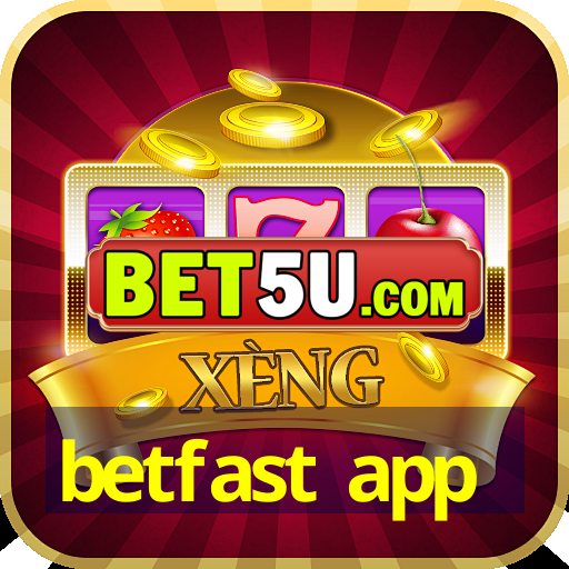 betfast app